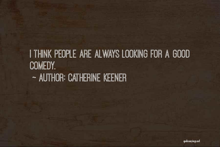 Catherine Keener Quotes 92997