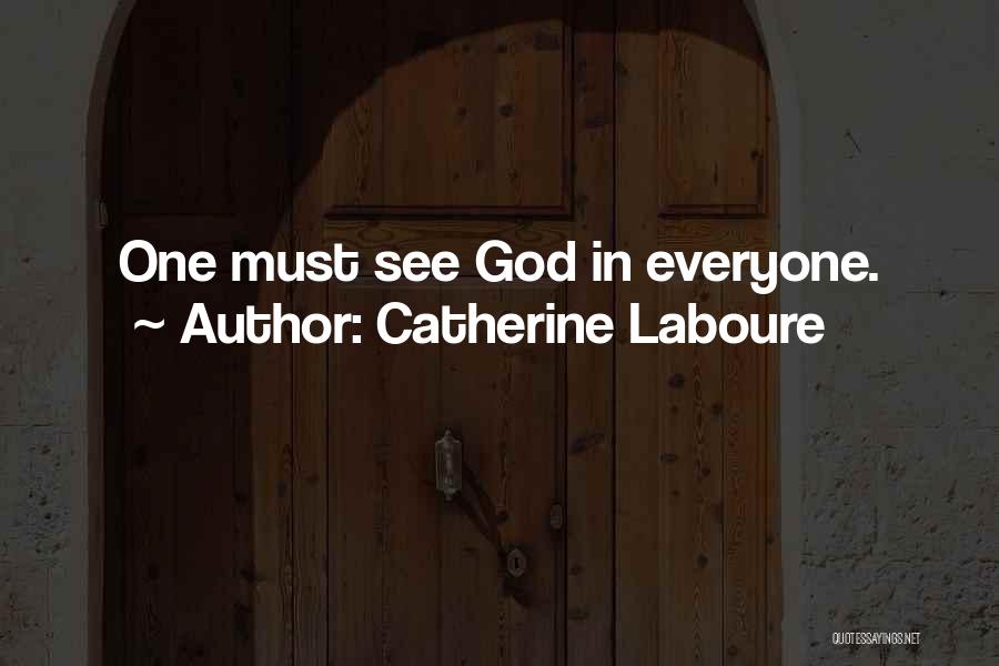 Catherine Laboure Quotes 476164