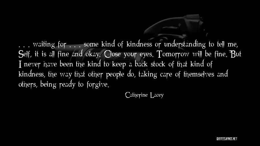 Catherine Lacey Quotes 1077809 Catherine Lacey Quotes 1077809