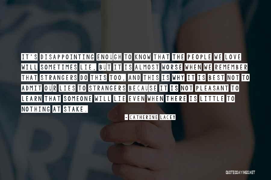 Catherine Lacey Quotes 1255963 Catherine Lacey Quotes 1255963