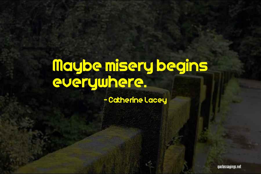 Catherine Lacey Quotes 1288372 Catherine Lacey Quotes 1288372