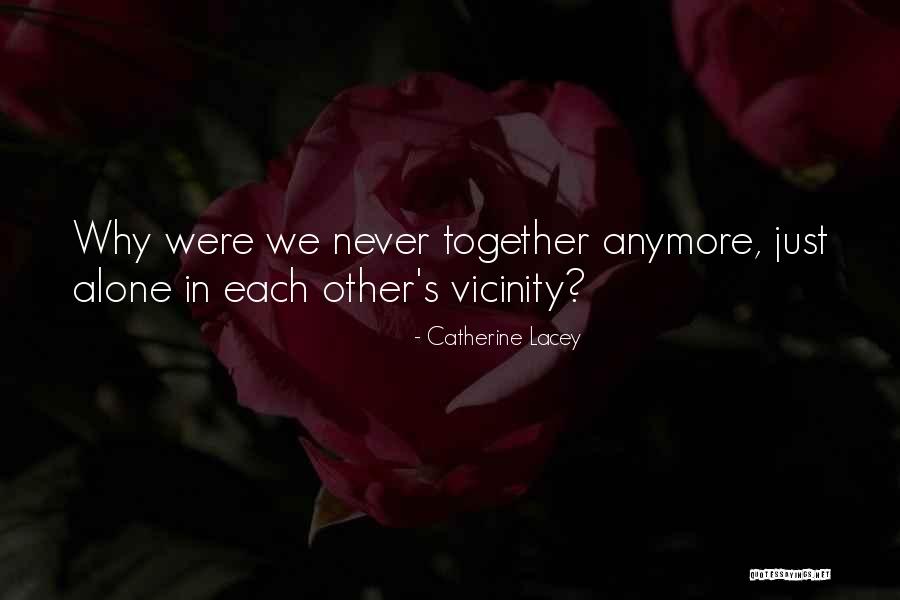 Catherine Lacey Quotes 1344215 Catherine Lacey Quotes 1344215