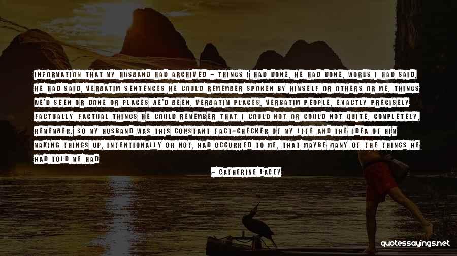 Catherine Lacey Quotes 1350013 Catherine Lacey Quotes 1350013