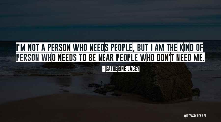Catherine Lacey Quotes 1459313 Catherine Lacey Quotes 1459313