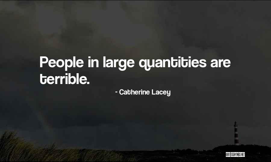 Catherine Lacey Quotes 1482437 Catherine Lacey Quotes 1482437
