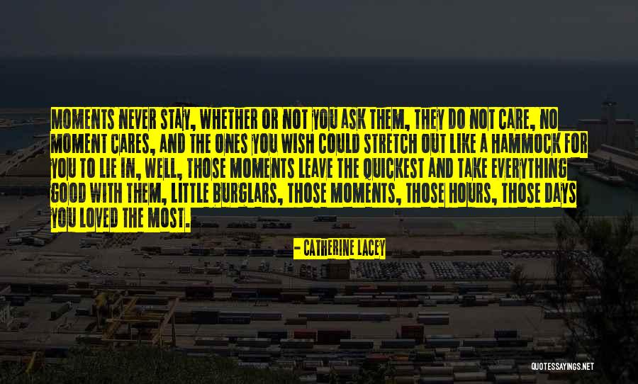 Catherine Lacey Quotes 1699358 Catherine Lacey Quotes 1699358