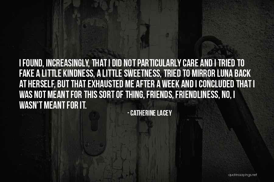 Catherine Lacey Quotes 2082217 Catherine Lacey Quotes 2082217