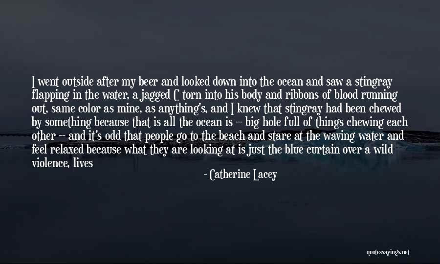 Catherine Lacey Quotes 2222811 Catherine Lacey Quotes 2222811