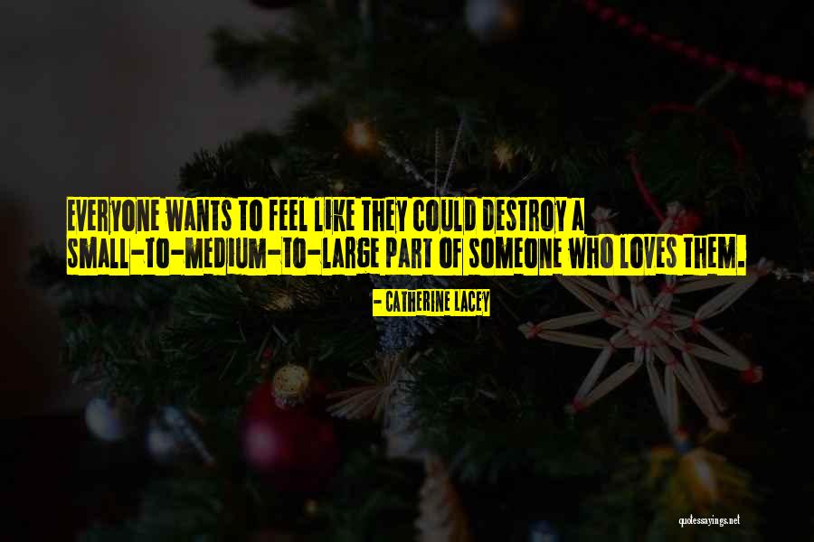 Catherine Lacey Quotes 2253882 Catherine Lacey Quotes 2253882