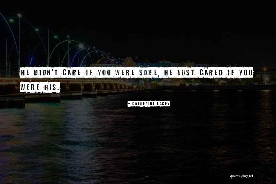 Catherine Lacey Quotes 394493 Catherine Lacey Quotes 394493