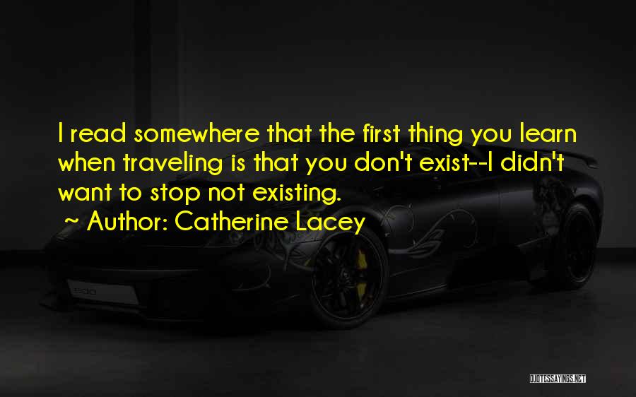 Catherine Lacey Quotes 475146