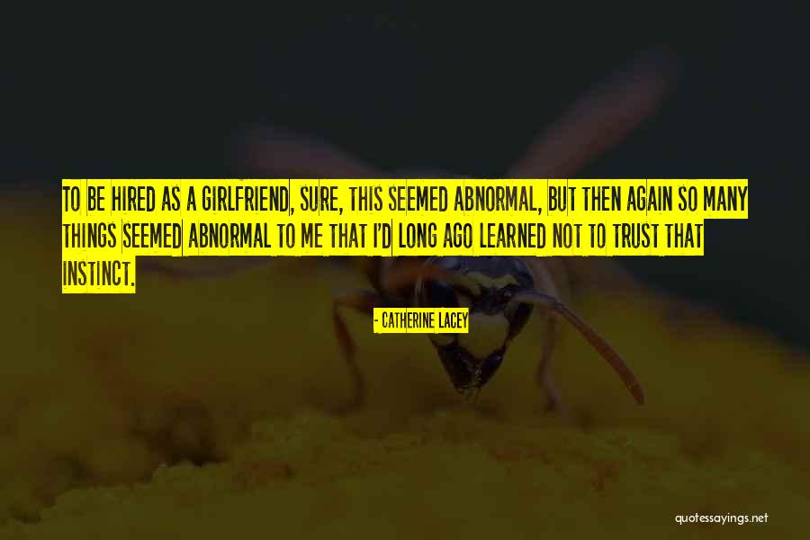 Catherine Lacey Quotes 675628 Catherine Lacey Quotes 675628