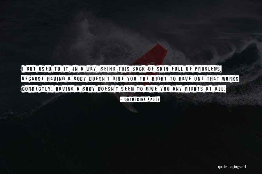 Catherine Lacey Quotes 687585 Catherine Lacey Quotes 687585