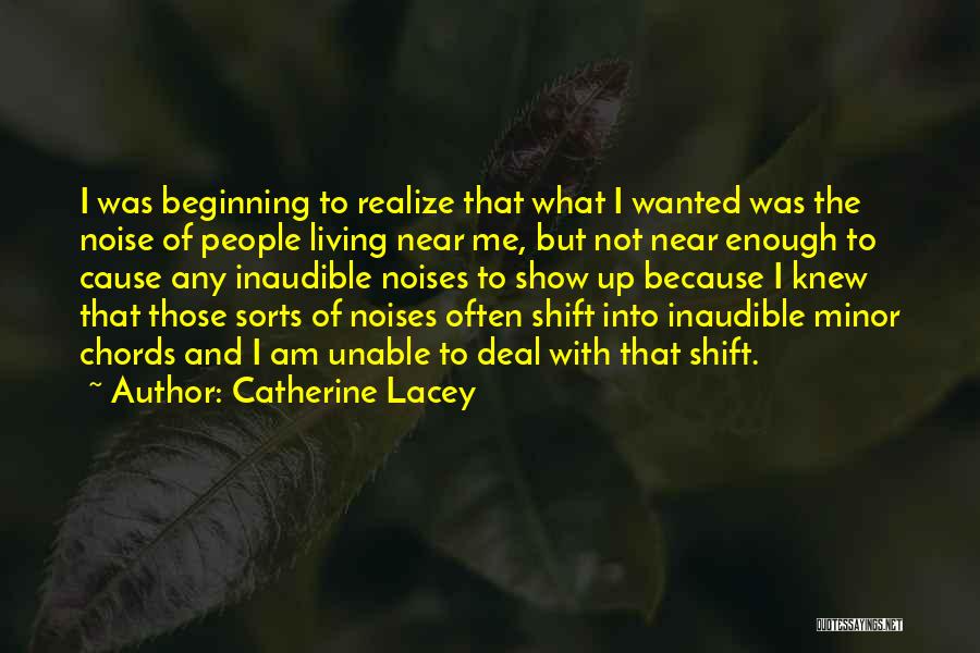 Catherine Lacey Quotes 772788