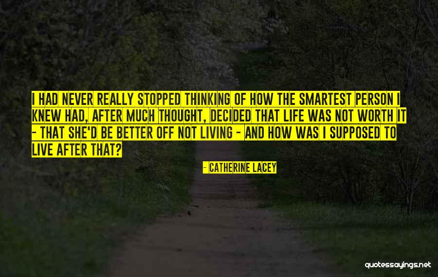 Catherine Lacey Quotes 787638 Catherine Lacey Quotes 787638