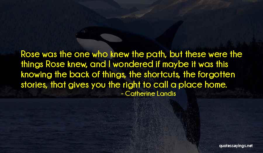 Catherine Landis Quotes 162515