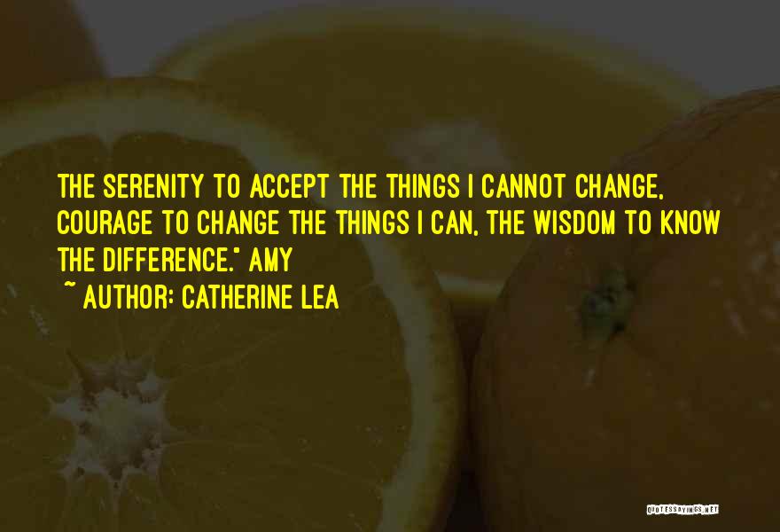 Catherine Lea Quotes 434840