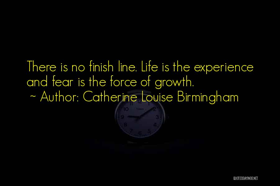 Catherine Louise Birmingham Quotes 2138780
