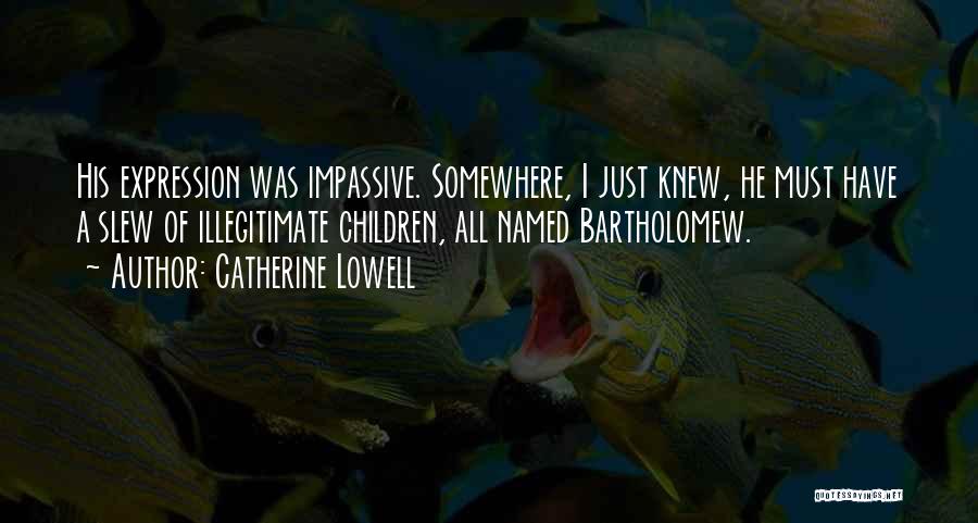 Catherine Lowell Quotes 1365810