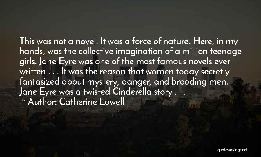 Catherine Lowell Quotes 1847080