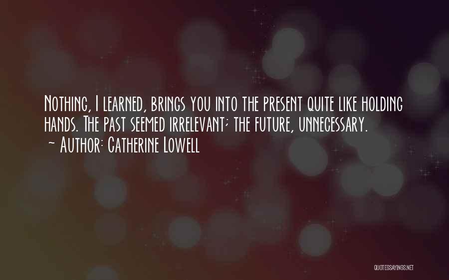 Catherine Lowell Quotes 90434