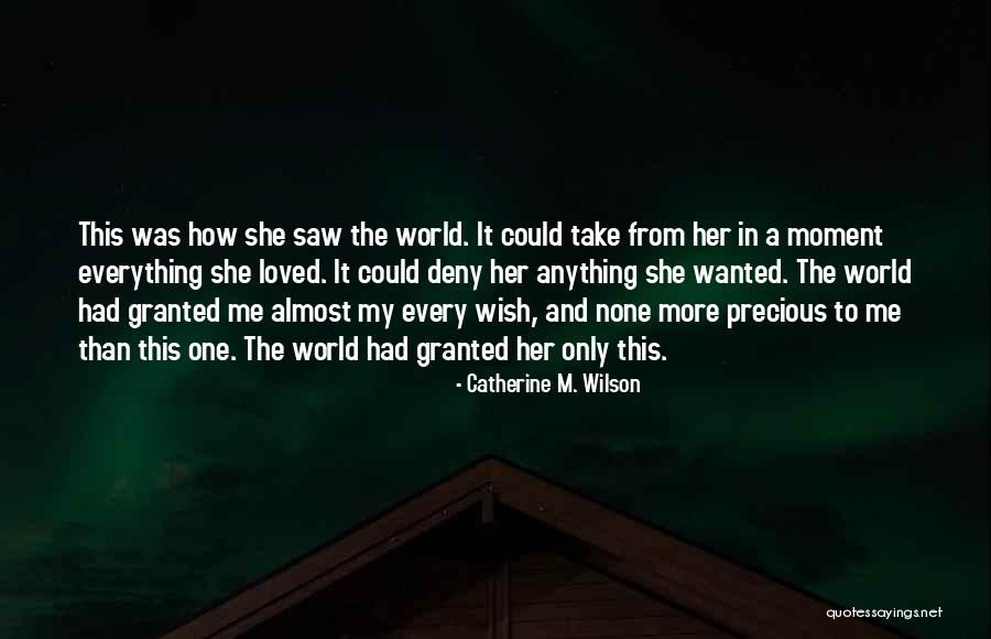 Catherine M. Wilson Quotes 1091024