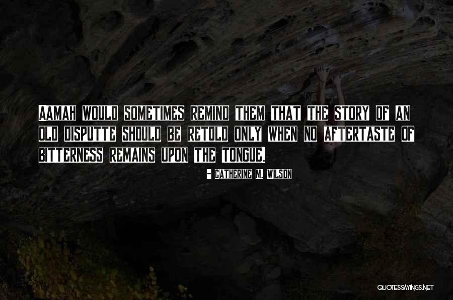 Catherine M. Wilson Quotes 1153364 Catherine M. Wilson Quotes 1153364