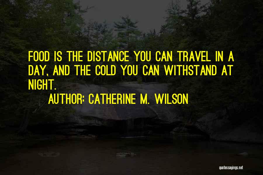 Catherine M. Wilson Quotes 1195769