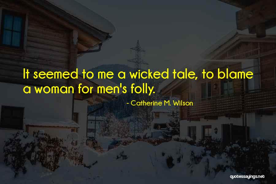 Catherine M. Wilson Quotes 1802401 Catherine M. Wilson Quotes 1802401