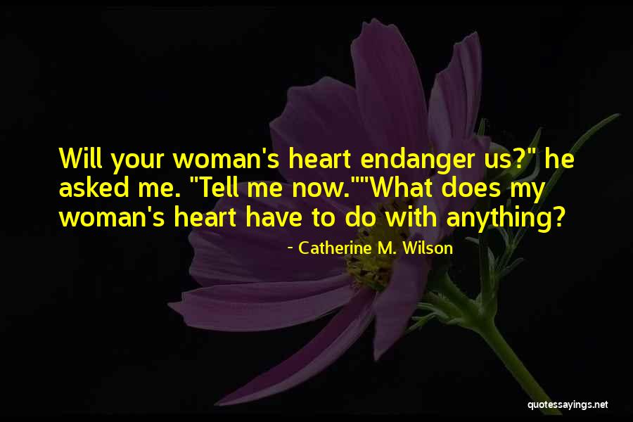 Catherine M. Wilson Quotes 1816181