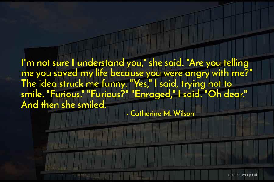 Catherine M. Wilson Quotes 2108279 Catherine M. Wilson Quotes 2108279