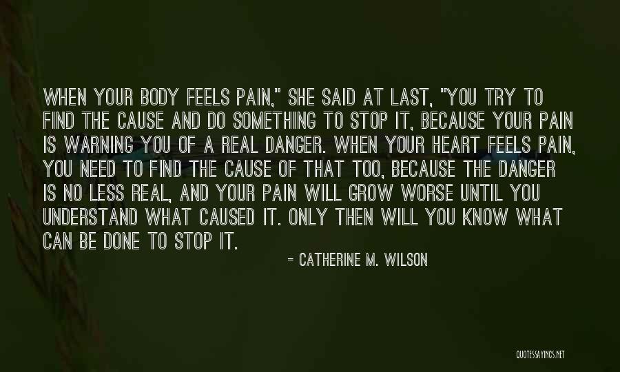 Catherine M. Wilson Quotes 2231238 Catherine M. Wilson Quotes 2231238