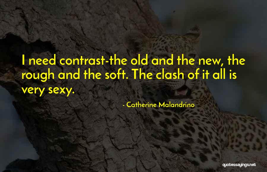 Catherine Malandrino Quotes 1664576