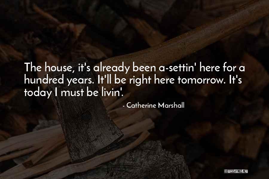 Catherine Marshall Quotes 1347986