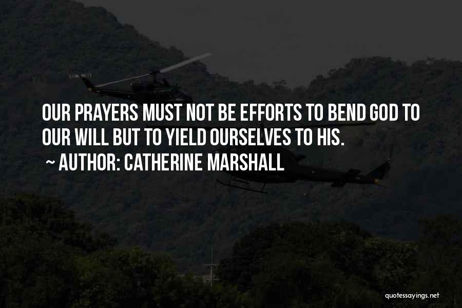 Catherine Marshall Quotes 1610416
