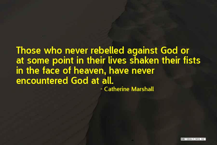 Catherine Marshall Quotes 2192435