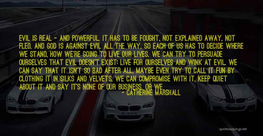 Catherine Marshall Quotes 574933 Catherine Marshall Quotes 574933