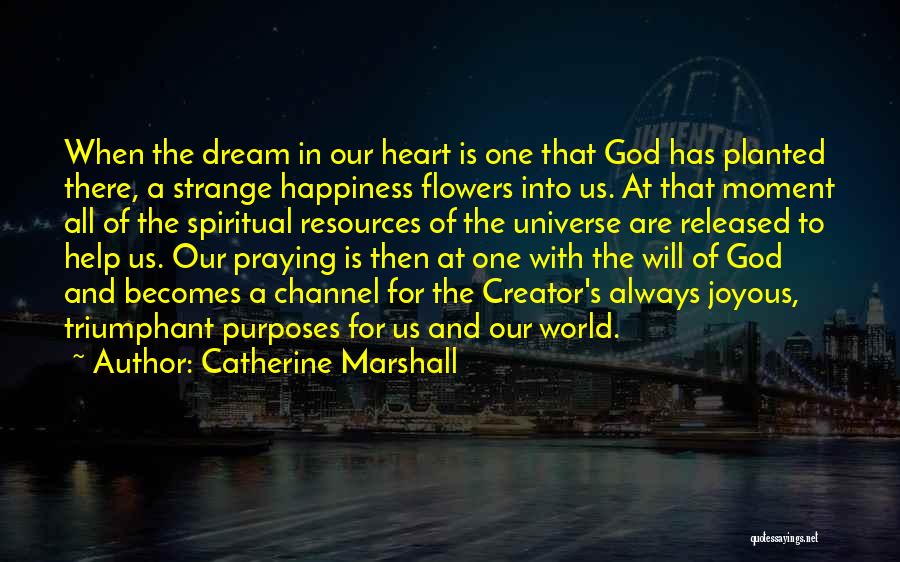 Catherine Marshall Quotes 651979