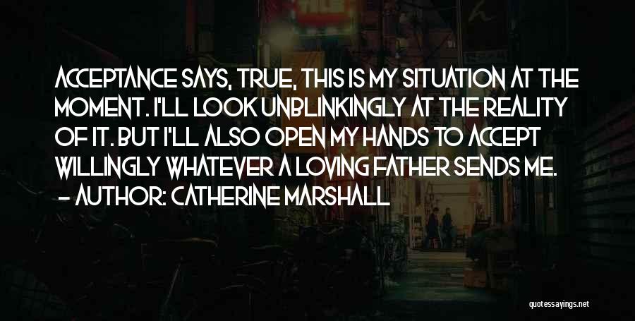 Catherine Marshall Quotes 821214