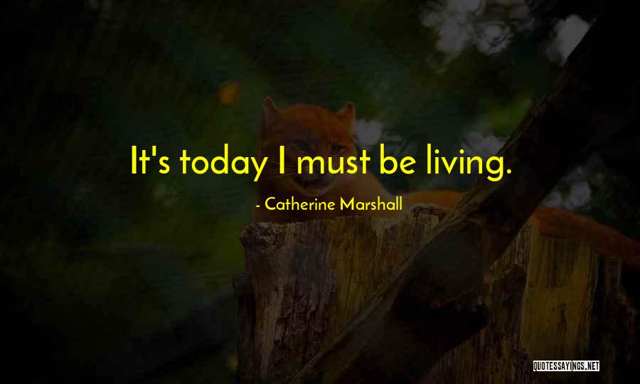 Catherine Marshall Quotes 942615