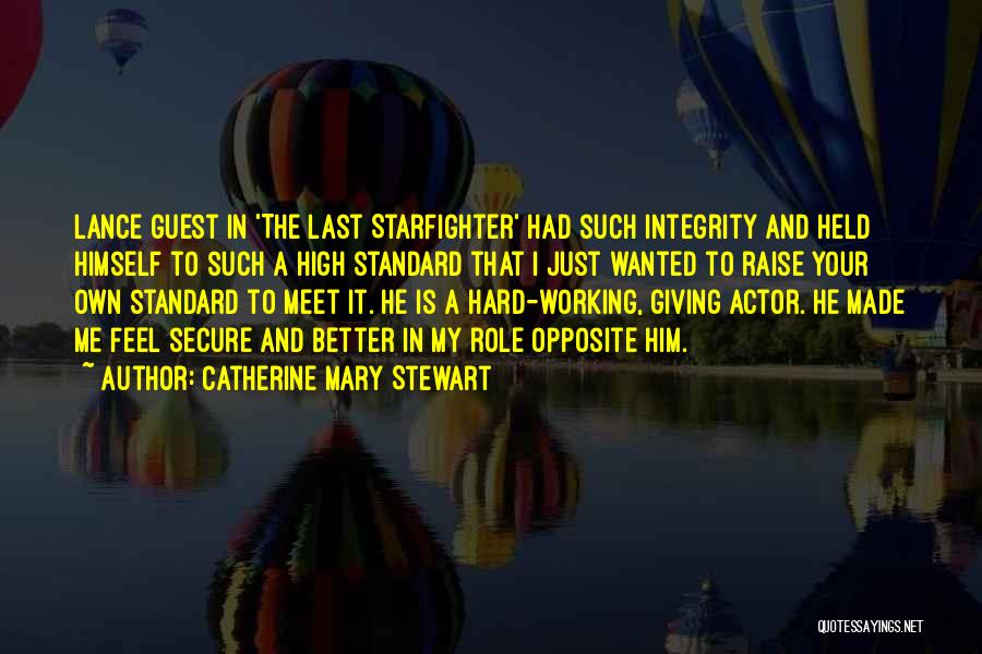 Catherine Mary Stewart Quotes 224079