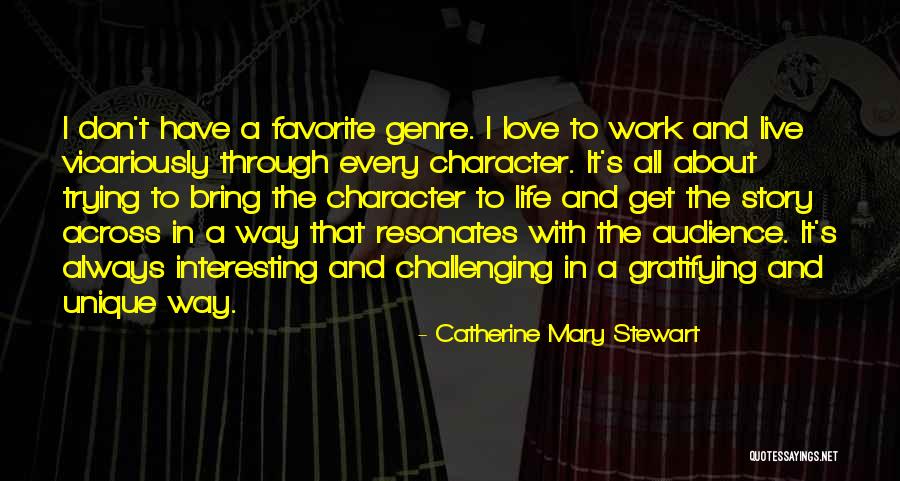 Catherine Mary Stewart Quotes 2264353