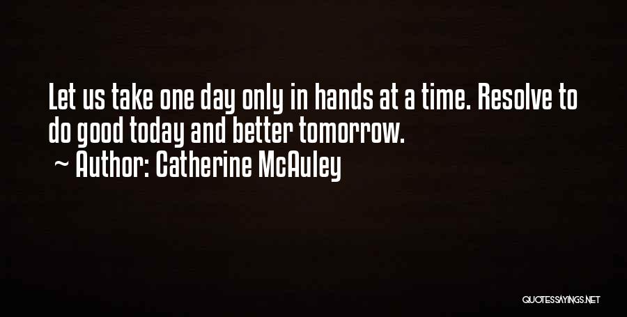 Catherine McAuley Quotes 1887681