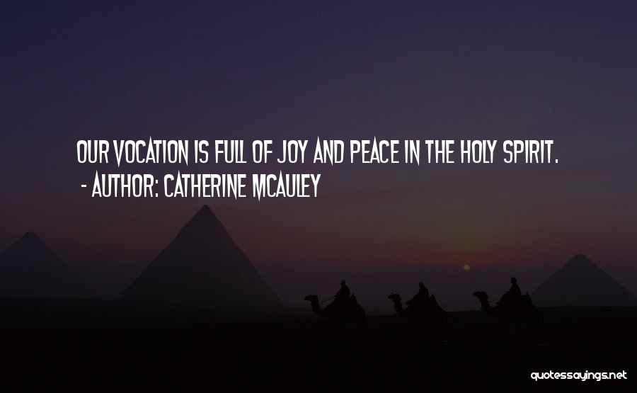 Catherine McAuley Quotes 2190165