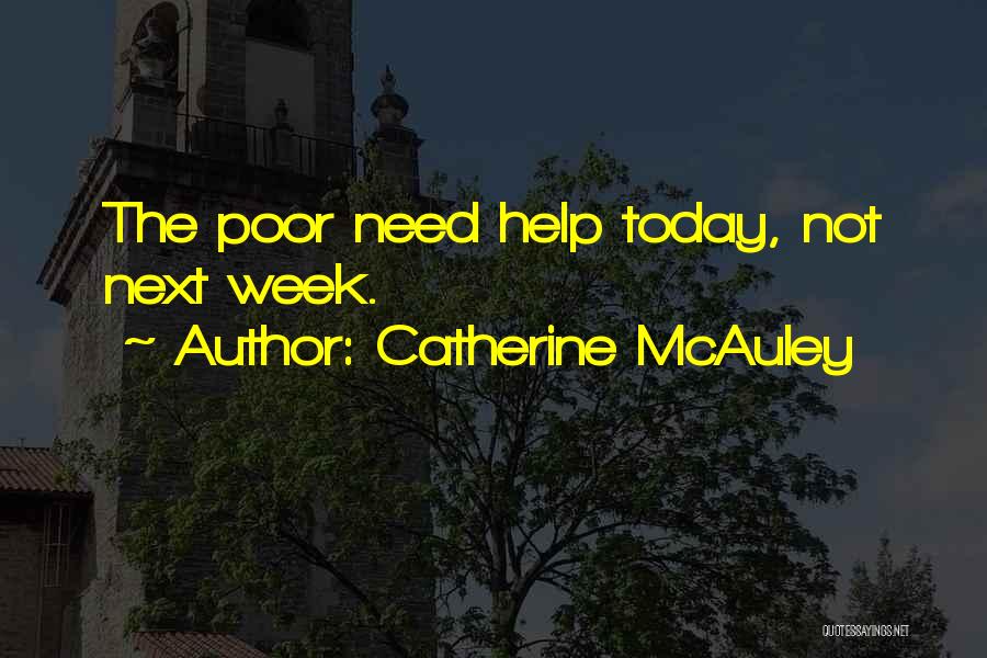 Catherine McAuley Quotes 540080