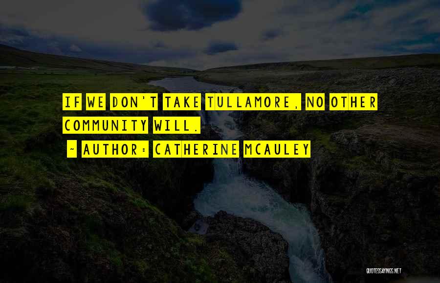 Catherine McAuley Quotes 941722