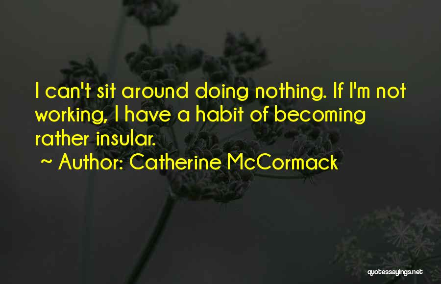 Catherine McCormack Quotes 166655