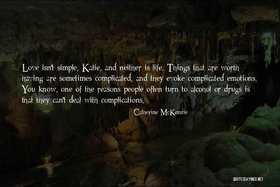 Catherine McKenzie Quotes 1325957