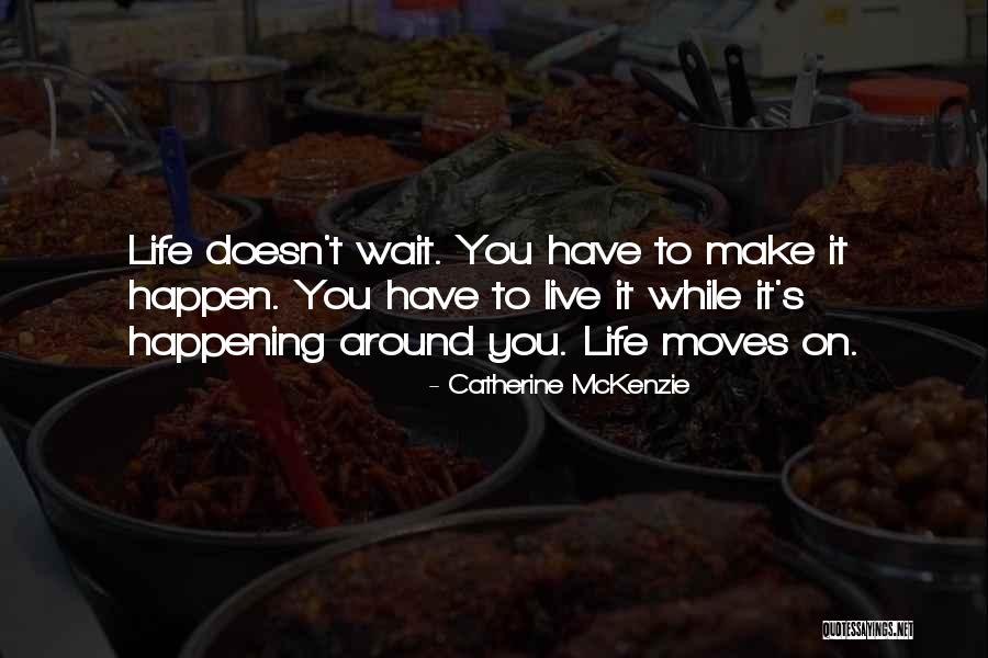 Catherine McKenzie Quotes 1947283