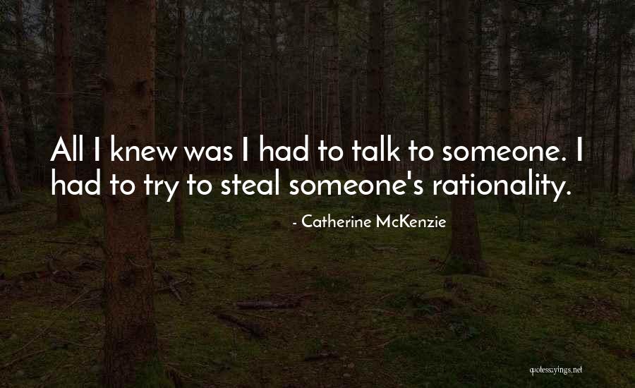 Catherine McKenzie Quotes 196213 Catherine McKenzie Quotes 196213